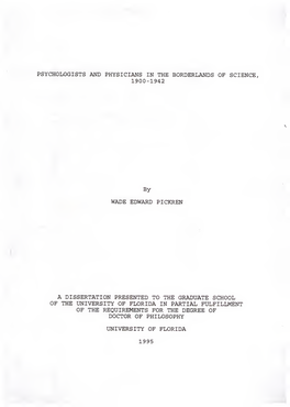 Psychologists and Physicians in the Borderlands of Science, 1900-1942