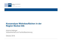 Kurzanalyse Wohnbauflächen in Der Region Neckar-Alb