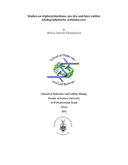 Studies on Triphenylmethane, Azo Dye and Latex Rubber Biodegradation by Actinomycetes