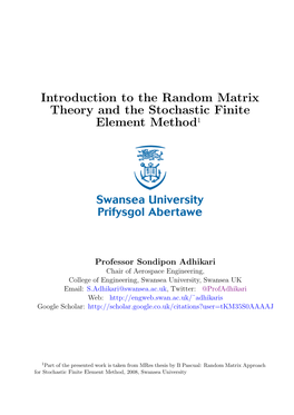 Introduction to the Random Matrix Theory and the Stochastic Finite Element Method1