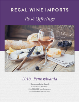 Rosé Offerings REGAL WINE IMPORTS