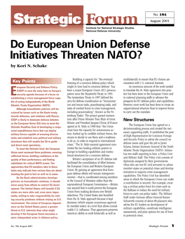 Do European Union Defense Initiatives Threaten NATO? by Kori N