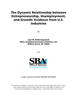 The Dynamic Relationship Between Entrepreneurship, Unemployment, and Growth: Evidence from U.S