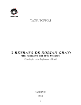 O RETRATO DE DORIAN GRAY: Um Romance Em Trˆestempos Circula¸C˜Aoentre Inglaterra E Brasil