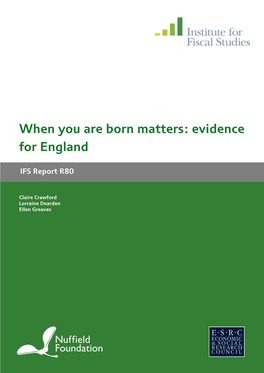 When You Are Born Matters: Evidence for England
