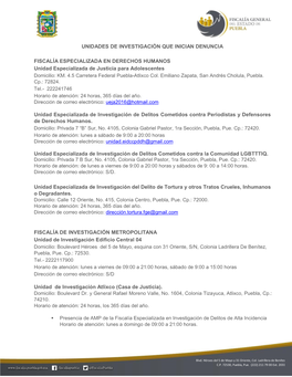 UNIDADES DE INVESTIGACIÓN QUE INICIAN DENUNCIA FISCALÍA ESPECIALIZADA EN DERECHOS HUMANOS Unidad Especializada De Justicia