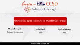 Valorisation Du Logiciel Open Source Via HAL Et Software Heritage