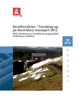 Skredhendelser I Trøndelag Og På Nord-Møre Mars/April 2012