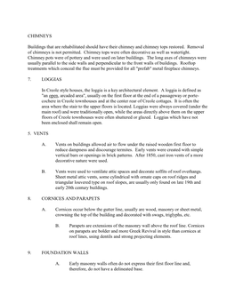 CHIMNEYS Buildings That Are Rehabilitated Should Have Their Chimney and Chimney Tops Restored. Removal of Chimneys Is Not Permi