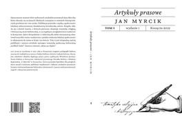 Artykuły Prasowe Jan Myrcik Tom I Wydanie I Koszęcin 2019 Artykuły Prasowe – Jan Myrcik