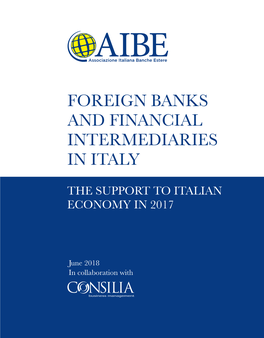 Foreign Banks and Financial Intermediaries in Italy