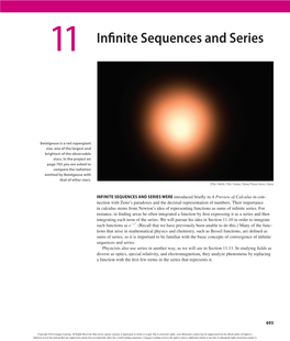 Infinite Sequences and Series Were Introduced Briely in a Preview of Calculus in Con- Nection with Zeno’S Paradoxes and the Decimal Representation of Numbers