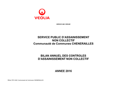 SERVICE PUBLIC D'assainissement NON COLLECTIF Communauté De Communes CHENERAILLES BILAN ANNUEL DES CONTROLES D'assainisseme