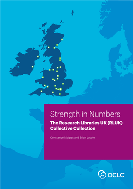 Strength in Numbers: the Research Libraries UK (RLUK) Collective Collection