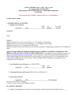 ANNUAL REPORT: June 1, 2016 – May 31, 2017 (I.E., Summer 2016, AY 2016-2017) DEPARTMENT of ENVIRONMENTAL and FOREST BIOLOGY SUNY-ESF