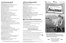 Oklahoma! Is an Associate Production for the American ASL Interpreters: Jan Fried, Laura Safranski College Theatre Festival, Region VIII