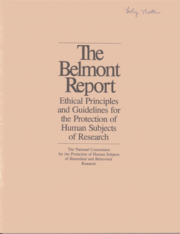 The Belmont Report: Ethical Principles and Guidelines for the Protection