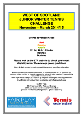 WEST of SCOTLAND JUNIOR WINTER TENNIS CHALLENGE November – March 2014/15