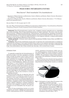 PHASE II DRUG METABOLIZING ENZYMES Petra Jancovaa*, Pavel Anzenbacherb,Eva Anzenbacherova