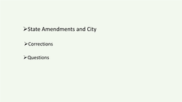 State Amendments and City