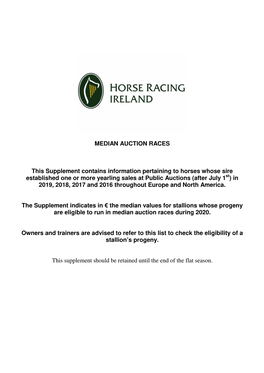 MEDIAN AUCTION RACES This Supplement Contains Information