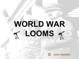 World War Looms