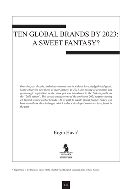 Ten Global Brands by 2023: a Sweet Fantasy?