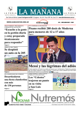 Messi Y Las Lágrimas Del Adiós El Ídolo Argentino Se Mostró Muy Dolido Por Tenerse Que Ir De Barcelona
