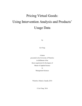 Pricing Virtual Goods: Using Intervention Analysis and Products’ Usage Data