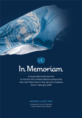 Annual Memorial Service to Honour the United Nations Personnel Who Lost Their Lives in the Service of Peace Since 1 January 2018