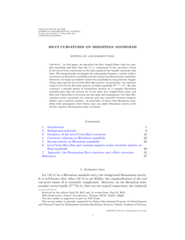 RICCI CURVATURES on HERMITIAN MANIFOLDS Contents 1. Introduction 1 2. Background Materials 9 3. Geometry of the Levi-Civita Ricc