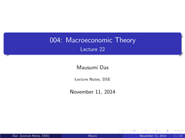 004: Macroeconomic Theory Lecture 22