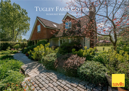 Tugley Farm Cottage Pickhurst Road, Chiddingfold Tugley Farm Cottage Pickhurst Road, Chiddingfold, Surrey GU8 4TG