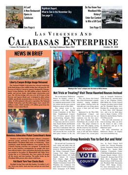 Calabasas Enterprise Volume 50, Number 34 Serving Calabasas Since 1963 October 29, 2020 NEWS in BRIEF