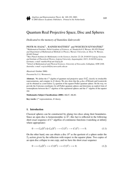 Quantum Real Projective Space, Disc and Spheres