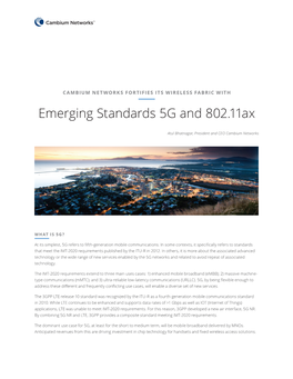 Emerging Standards 5G and 802.11Ax