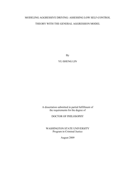 Modeling Aggressive Driving: Assessing Low Self-Control