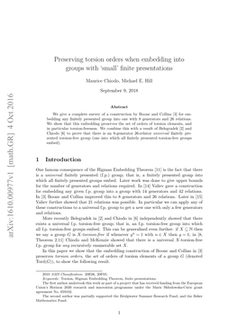 Preserving Torsion Orders When Embedding Into Groups Withsmall