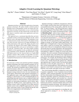 Adaptive Circuit Learning for Quantum Metrology Ziqi Ma*1, Pranav Gokhale1, Tian-Xing Zheng2, Sisi Zhou2, Xiaofei Yu2, Liang Jiang2, Peter Maurer2, and Frederic T