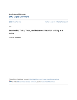 Leadership Traits, Tools, and Practices: Decision Making in a Crisis