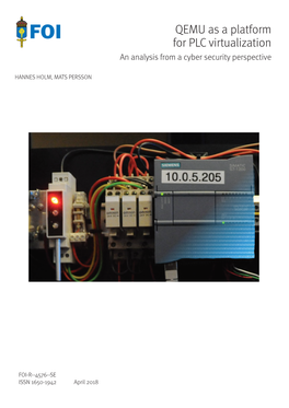 QEMU As a Platform for PLC Virtualization an Analysis from a Cyber Security Perspective