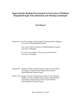 Improving the Healing Environment in University of Michigan Hospital Through Noise Reduction and Masking Techniques