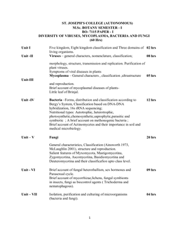 M.Sc. BOTANY SEMESTER - I BO- 7115 PAPER - I DIVERSITY of VIRUSES, MYCOPLASMA, BACTERIA and FUNGI (60 Hrs)