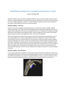 Rehabilitation Guidelines for Latarjet/Coracoid Process Transfer Josef K