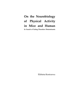 On the Neurobiology of Physical Activity in Mice and Human in Search of Eating Disorders Determinants