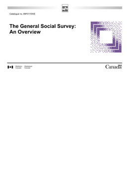 The General Social Survey: an Overview How to Obtain More Information