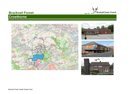 Crowthorne Bracknell Forest Increased at a Slower Rate Than It Has on Average Across Bracknell Forest Since 2001