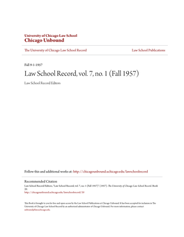 Law School Record, Vol. 7, No. 1 (Fall 1957) Law School Record Editors