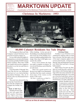 MARKTOWN UPDATE a Publication of the Marktown Preservation Society December 2006 Christmas in Marktown - 1953