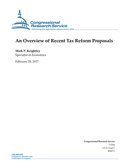 An Overview of Recent Tax Reform Proposals